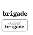 Brigade / Mini Brigade